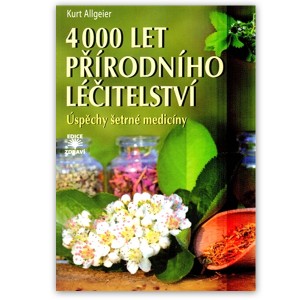 4 000 let přírodního léčitelství