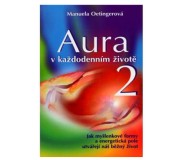 Aura v každodenním životě