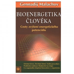 Bioenergetika člověka - Cesty zvýšení energetického potenciálu